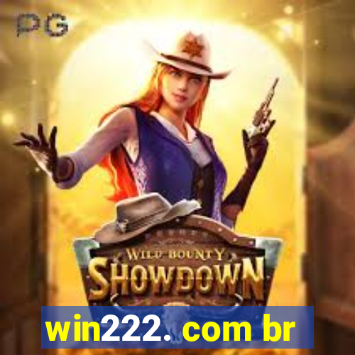 win222. com br